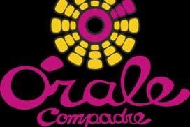 ÓRALE COMPADRE